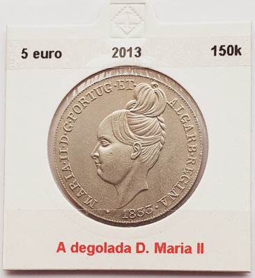 2184 Portugalia 5 Euro 2013 A degolada D. Maria II km 832 foto