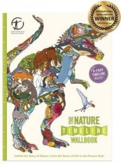 The Nature Timeline Wallbook: Unfold the Story of Nature from the Dawn of Life to the Present Day!
