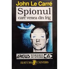 John Le Carre - Spionul care venea din frig foto
