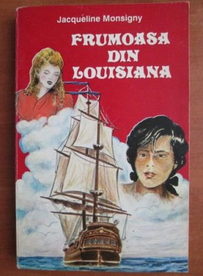 Jacqueline Monsigny - Frumoasa din Louisiana foto