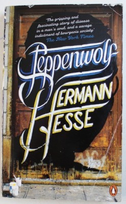 STEPPENWOLF by HERMANN HESSE , 2011 foto
