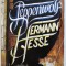 STEPPENWOLF by HERMANN HESSE , 2011