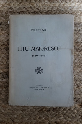 TITU MAIORESCU (1840-1917) - ION PETROVICI foto
