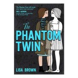 The Phantom Twin