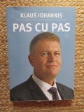 Klaus Iohannis - Pas cu pas