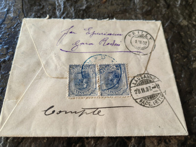 Plic filatelic circulat 1907, Gara Rediu- Lausanne Elvetia, franc. 50 Bani, rar foto
