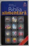 Biblia alimentara &ndash; Gheorghe Mencinicopschi