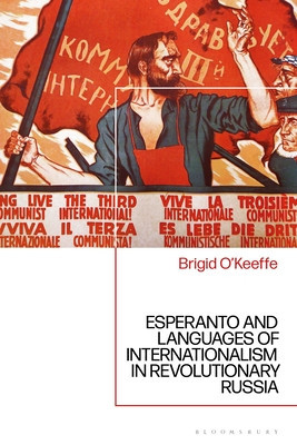 Esperanto and Languages of Internationalism in Revolutionary Russia foto