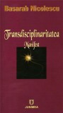 Transdisciplinaritatea. Manifest | Basarab Nicolescu, Junimea