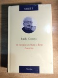 Cumpara ieftin Radu Cosasu - Opere II. O viețuire cu Stan și Bran. Sonatine (Polirom, 2009)