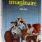 LE MALADE IMAGINAIRE par MOLIERE , 1989