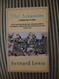 Bernard Lewis The Assassins. A Radical Sect in Islam, editie bogat ilustrata