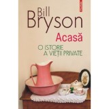 Acasa - Bill Bryson, editia 2023