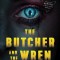 The Butcher and the Wren