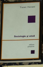 Traian Herseni - Sociologie si etica