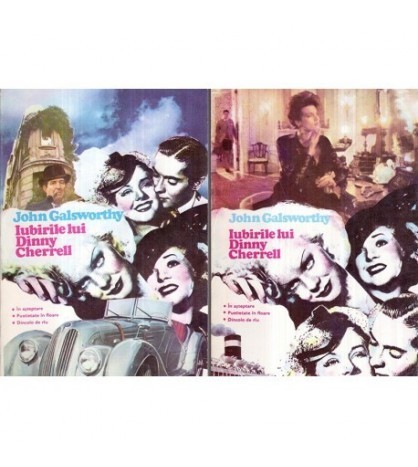 John Galsworthy - Iubirile lui Dinny Cherrell - 122685