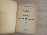 Cumpara ieftin CURS DE MERCEOLOGIE ,1943, CHIMIE- PASCAL POPESCU,dedicatie