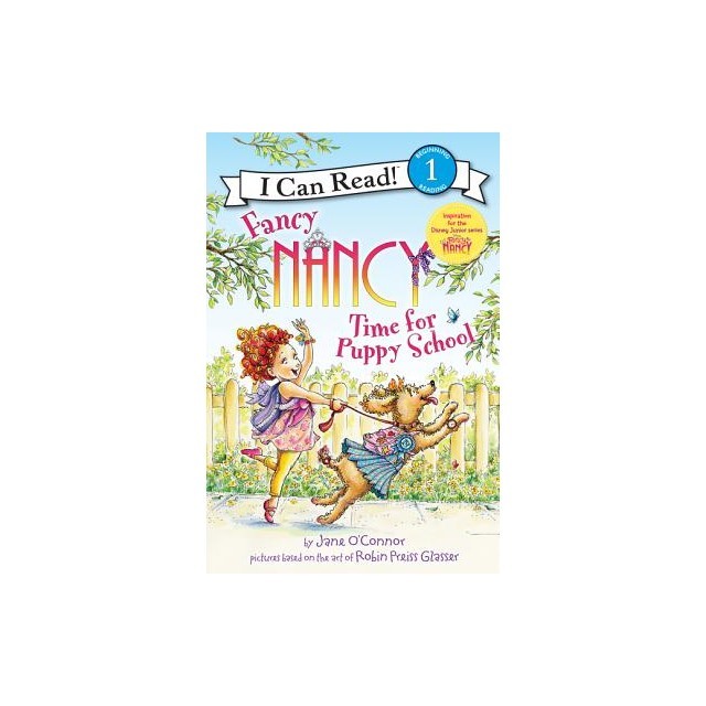 Fancy Nancy: Time for Puppy School