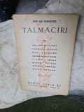 TALMACIRI - Miron Radu Paraschivescu (ex libris Dan Grigorescu)