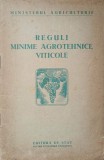 Reguli Minime Agronomice Viticole - Ministerul Agriculturii, 1953, Carte Agronomie, Viticultura