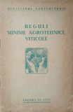 REGULI MINIME AGRONOMICE VITICOLE-MINISTERUL AGRICULTURII