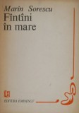 Fantani in mare - Marin Sorescu - Carte de Poezie Beletristica