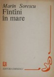 Fantani in mare &ndash; Marin Sorescu