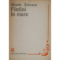 Fantani in mare &ndash; Marin Sorescu