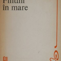 Fantani in mare – Marin Sorescu