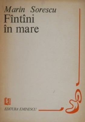 Fantani in mare &amp;ndash; Marin Sorescu foto