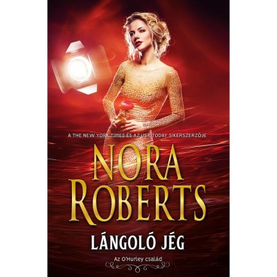 L&amp;aacute;ngol&amp;oacute; j&amp;eacute;g - Nora Roberts foto