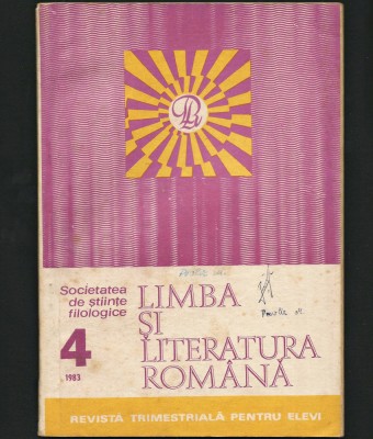 LIMBA ȘI LITERATURA ROM&amp;Acirc;NĂ - REVISTĂ FILOLOGIE - ANUL XII, NR. 4 / 1983 foto