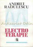 Cumpara ieftin Electroterapie - Andrei Radulescu