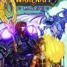 World of Warcraft: Mage: Blizzard Legends