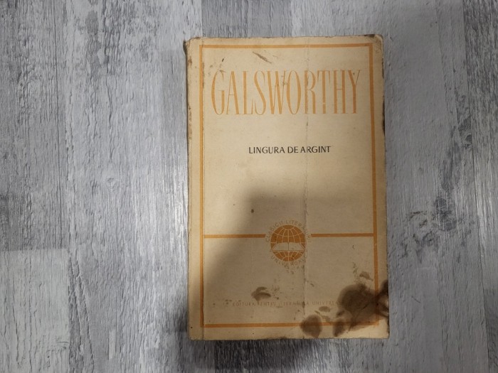 Comedia umana 2.Lingura de argint de J.Galsworthy