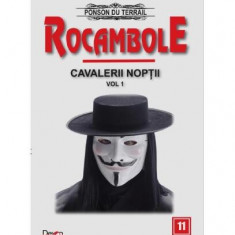 Cavalerii nopții (Vol. 1) - Paperback brosat - Ponson du Terrail - Dexon