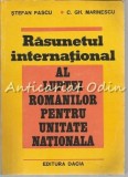 Rasunetul International al Luptei Romanilor pt. Unitate Nationala - Stefan Pascu, C. Gh. Marinescu, Dacia 1980