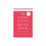 Dr. Susan Love's Breast Book
