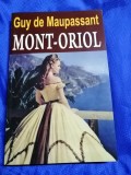 Mont-Oriol - Guy de Maupassant