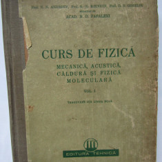 Curs de fizica mecanica acustica caldura si fizica moleculara vol. 1 Papalexi