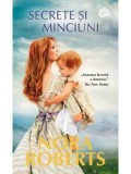 Secrete si minciuni/Nora Roberts, Lira