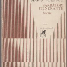 Marin Sorescu - Sarbatori itinerante (Editie princeps)