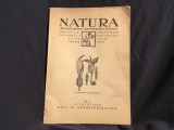 Revista Natura anul XIX nr 7 din 15 iulie 1930 / 40 pagini !