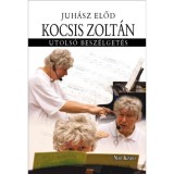 Kocsis Zolt&aacute;n - Utols&oacute; besz&eacute;lget&eacute;s - Juh&aacute;sz Előd