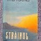 Strainul, Titus Popovici, ed Facla, 1989, 610 pagini, stare buna