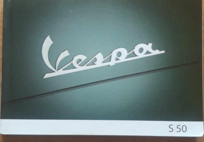 Manual De Utilizare Scuter Vespa S50 2T
