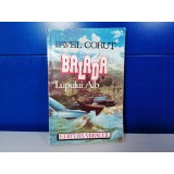 Pavel Corut - Balada lupului alb / C5