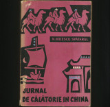 Cumpara ieftin JURNAL DE CĂLĂTORIE &Icirc;N CHINA - N. MILESCU SPĂTARUL