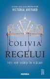 Colivia regelui. Seria Regina rosie. Partea 3 - Victoria Aveyard