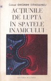 Gheorghe Stanciulescu - Actiunile de lupta in spatele inamicului